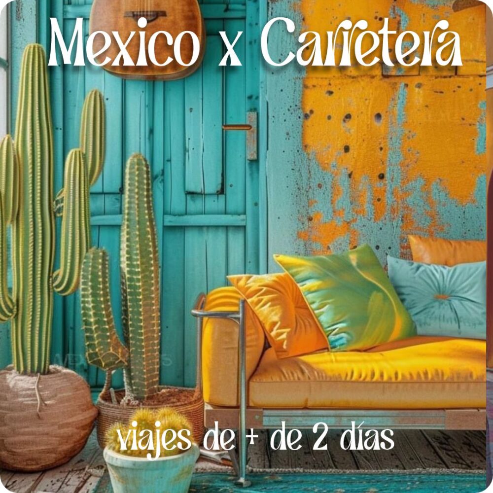 Mexico x Carretera